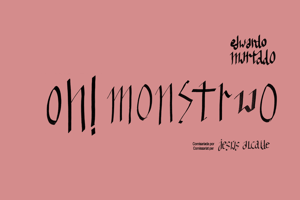 INAUGURACIÓ ‘EDUARDO HURTADO. OH! MONSTRUO’